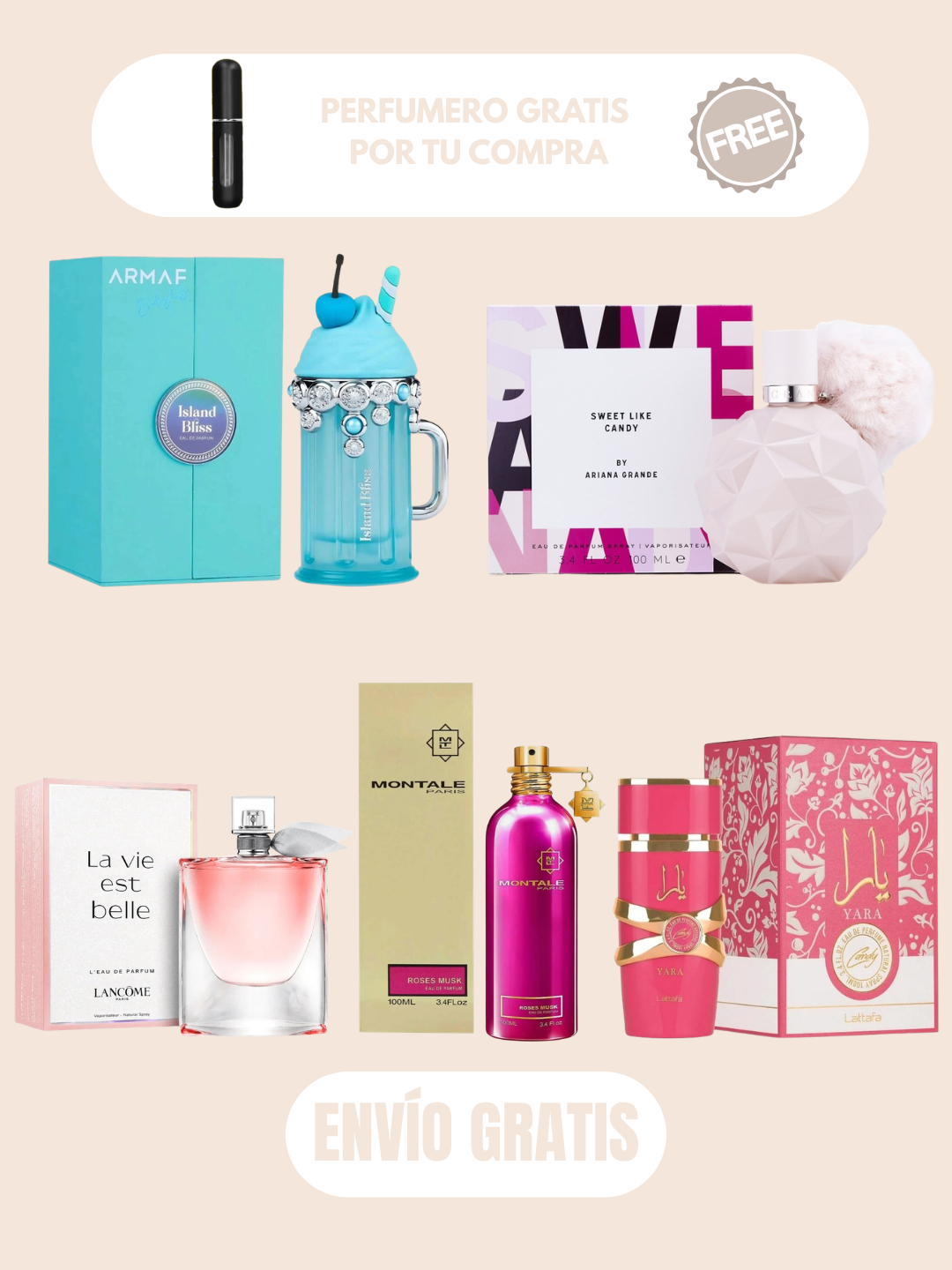 Island Bliss, Sweet Like Candy, La Vie Est Belle, Roses Musk, Yara Candy