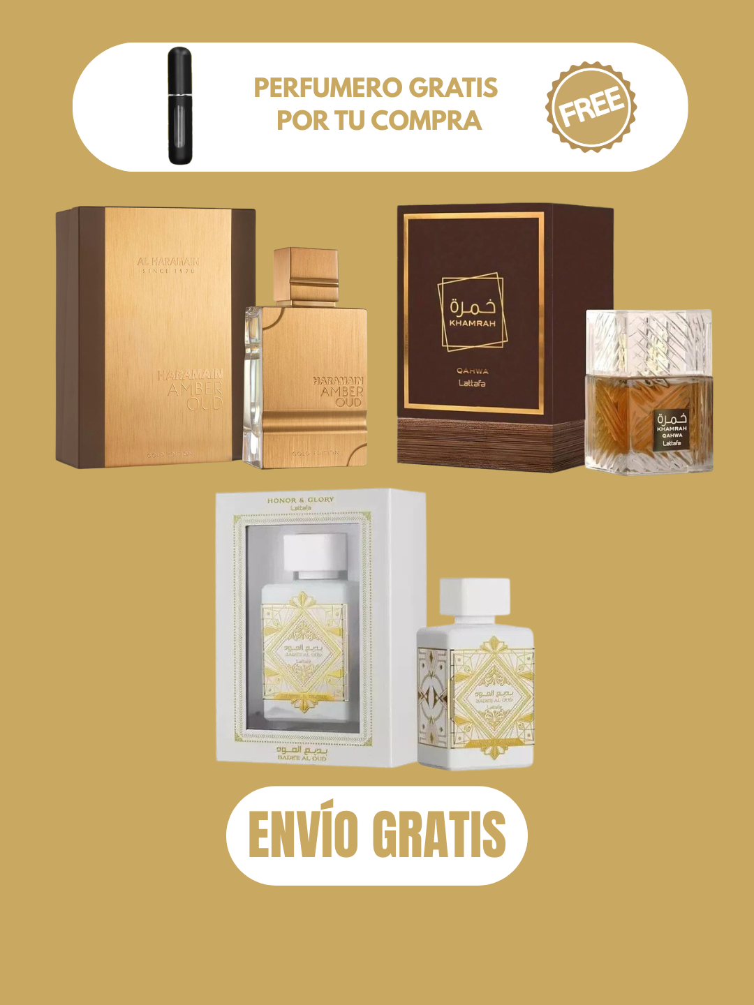 3 PERFUMES + OBSEQUIO (Khamrah Qahwa - Al Haramain Gold - Honor & Glory + Perfumero)