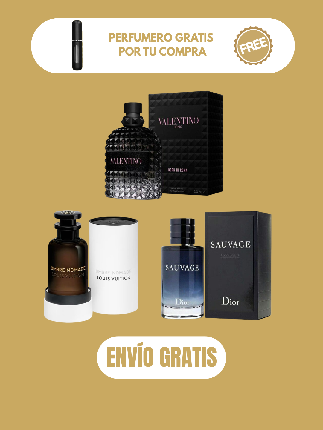3 PERFUMES + 1 OBSEQUIO (Sauvage - Born In Roma - Ombre Nomade + 1 Perfumero)